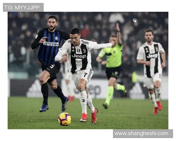 国米vs尤文，激烈对抗中央线谢罪：意甲死敌再掀波澜