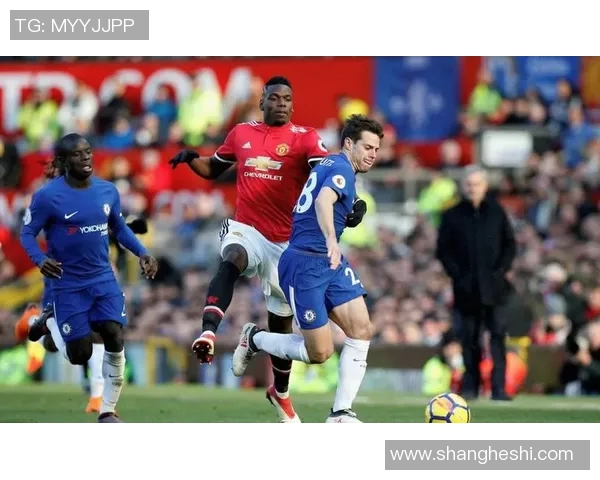 英超曼联逆转击败切尔西，继续保持领先优势